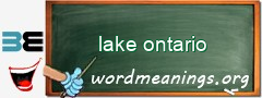 WordMeaning blackboard for lake ontario